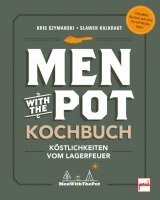 Slawek Kalkraut, Kris Szymanski - Men with the Pot Kochbuch, Inbunden