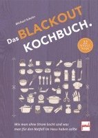 bokomslag Das Blackout-Kochbuch