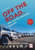 bokomslag OFF THE ROAD - Alles was Du unterwegs brauchst