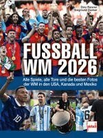 Dino Reisner, Siegmund Dunker - Fußball-WM 2026, Inbunden