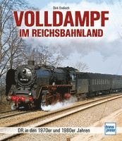 Volldampf im Reichsbahnland 1