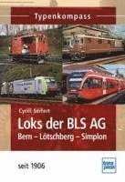 bokomslag Loks der BLS AG