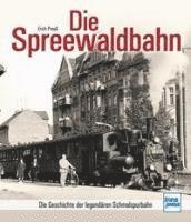 bokomslag Die Spreewaldbahn