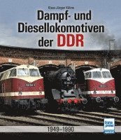 bokomslag Dampf- und Diesellokomotiven der DDR