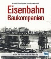 bokomslag Eisenbahn-Baukompanien