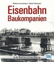 bokomslag Eisenbahn-Baukompanien