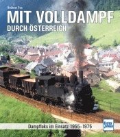 bokomslag Mit Volldampf durch Österreich