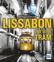 Lissabon und seine Tram 1