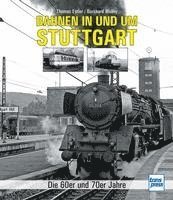 bokomslag Bahnen in und um Stuttgart