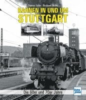 bokomslag Bahnen in und um Stuttgart