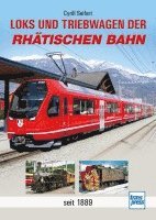 bokomslag Loks und Triebwagen der Rhätischen Bahn