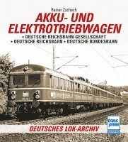 bokomslag Akku- und Elektrotriebwagen