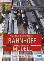 bokomslag Bahnhöfe im Modell