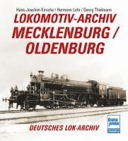 bokomslag Lokomotiv-Archiv Mecklenburg/Oldenburg