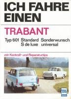 bokomslag Ich fahre einen Trabant