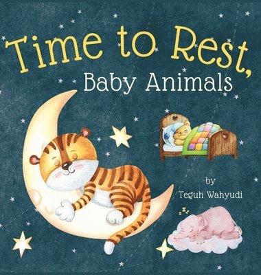 Teguh Wahyudi - Time to Rest, Baby Animals, Inbunden