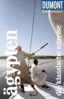 Isa Ducke, Natascha Thoma - DUMONT Reise-Taschenbuch Reiseführer Ägypten, Die klassische Nilreise, Häftad