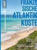Hilke Maunder - DUMONT Bildatlas Französische Atlantikküste, Häftad