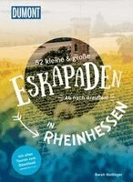 Sarah Waltinger - 52 kleine & große Eskapaden in Rheinhessen, Häftad