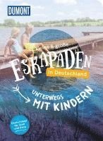 bokomslag 52 kleine & große Eskapaden in Deutschland - Unterwegs mit Kindern