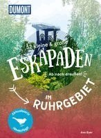 Ann Baer - 52 kleine & große Eskapaden im Ruhrgebiet, Häftad
