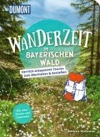 Melanie Wolfmeier - DUMONT Wanderzeit im Bayerischen Wald, Häftad