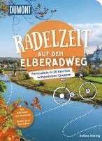 bokomslag DuMont Radelzeit auf dem Elberadweg