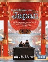 Isa Ducke, Natascha Thoma - DUMONT Bildband Entdeckungsreise Japan, Inbunden