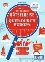 Stefan Heine - DUMONTs Fantastische Rätselreise Quer durch Europa, Häftad