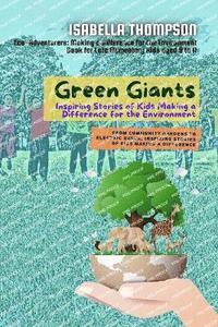 bokomslag Green Giants-Children Changing the World One Step at a Time