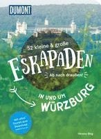 Verena Mog - 52 kleine & große Eskapaden in und um Würzburg, Häftad