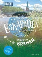 bokomslag 52 kleine & große Eskapaden in und um Bremen