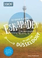 bokomslag 52 kleine & große Eskapaden in und um Düsseldorf