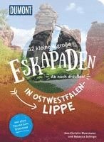 bokomslag 52 kleine & große Eskapaden in Ostwestfalen-Lippe