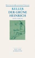 Gottfried Keller, Thomas Böning, Gerhard Kaiser - Der grüne Heinrich / Erste Fassung, Häftad