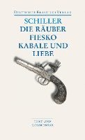 Die Räuber / Fiesko / Kabale und Liebe 1