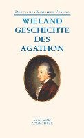 Christoph Martin Wieland, Klaus Manger - Geschichte des Agathon, Häftad