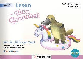 Lesen mit Rico Schnabel, Heft 2: Von der Silbe zum Wort - silbierte Ausgabe, für Bookii 1