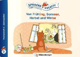 Daniela Kulot - Von Frühling, Sommer, Herbst und Winter · Themenheft 3: Jahreszeiten, Häftad