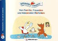 bokomslag Von Familie, Freunden und küssenden Elefanten · Themenheft 4: Ich und die anderen