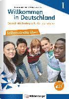 bokomslag Willkommen in Deutschland - Deutsch als Zweitsprache für Jugendliche - Selbstständig üben I