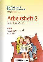 bokomslag Das Wörterbuch für die Grundschule - Arbeitsheft 2 · Für das 3. und 4. Schuljahr