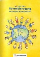 ABC der Tiere · Schreiblehrgang Vereinfachte Ausgangsschrift 1