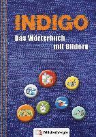 bokomslag INDIGO - Das Wörterbuch mit Bildern