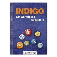 Ute Wetter, Karl Fedke - INDIGO - Das Wörterbuch mit Bildern, Häftad