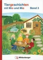 Bettina Erdmann - Tiergeschichten mit Mia und Mio Neubearbeitung - Band 3, Inbunden