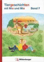 Bettina Erdmann - Tiergeschichten mit Mia und Mio Neubearbeitung - Band 7, Inbunden
