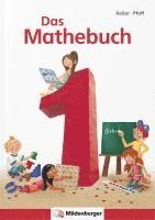 bokomslag Das Mathebuch 1 - Schülerbuch