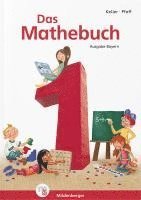 bokomslag Das Mathebuch 1 - Schülerbuch. Ausgabe Bayern