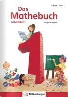bokomslag Das Mathebuch 1 - Arbeitsheft · Ausgabe Bayern